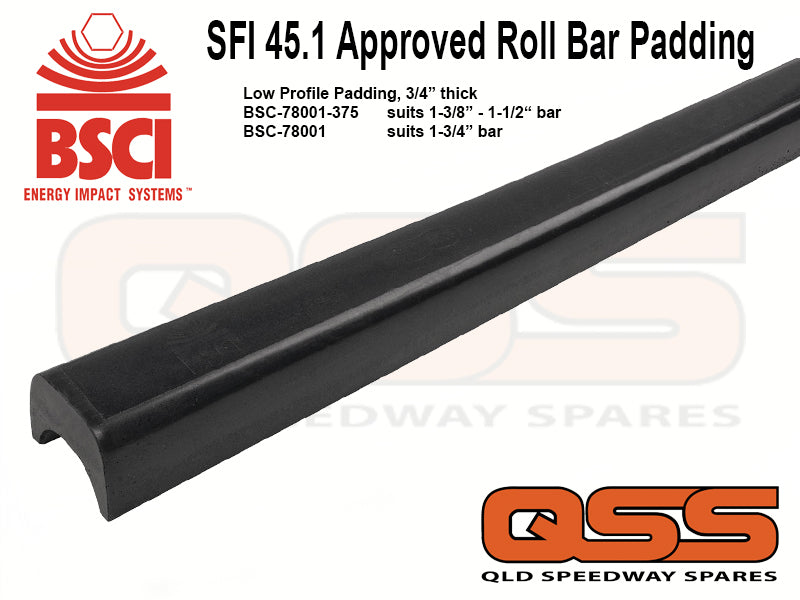 BSCI SFI 45.1 Approved Roll Bar Padding Low Profile Suit 13/4" Tube Queensland Speedway